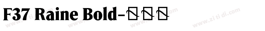 F37 Raine Bold字体转换